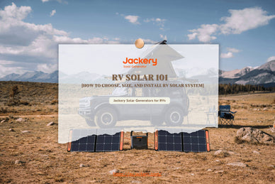RV Solar 101: How to Choose, Size, and Install RV Solar System