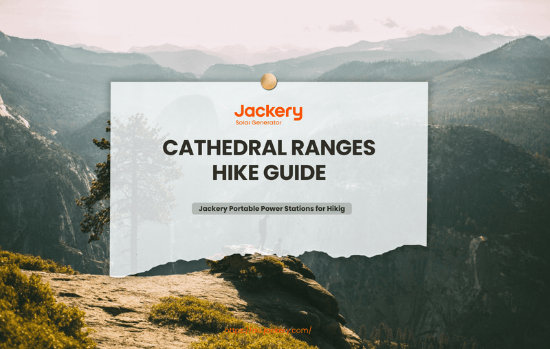 cathedral ranges hiking guide