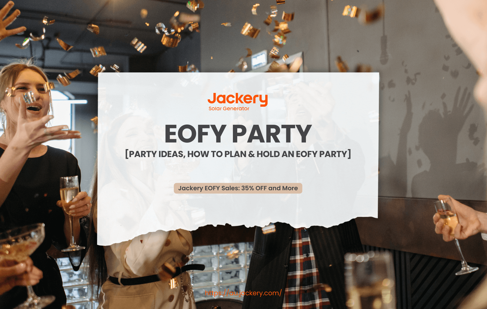 How to Hold an EOFY Party Successfully in this EOFY Season