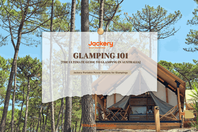 Glamping 101: The Ultimate Guide to Glamping in Australia