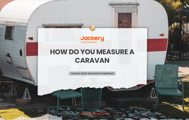 how do you measure a caravan guide