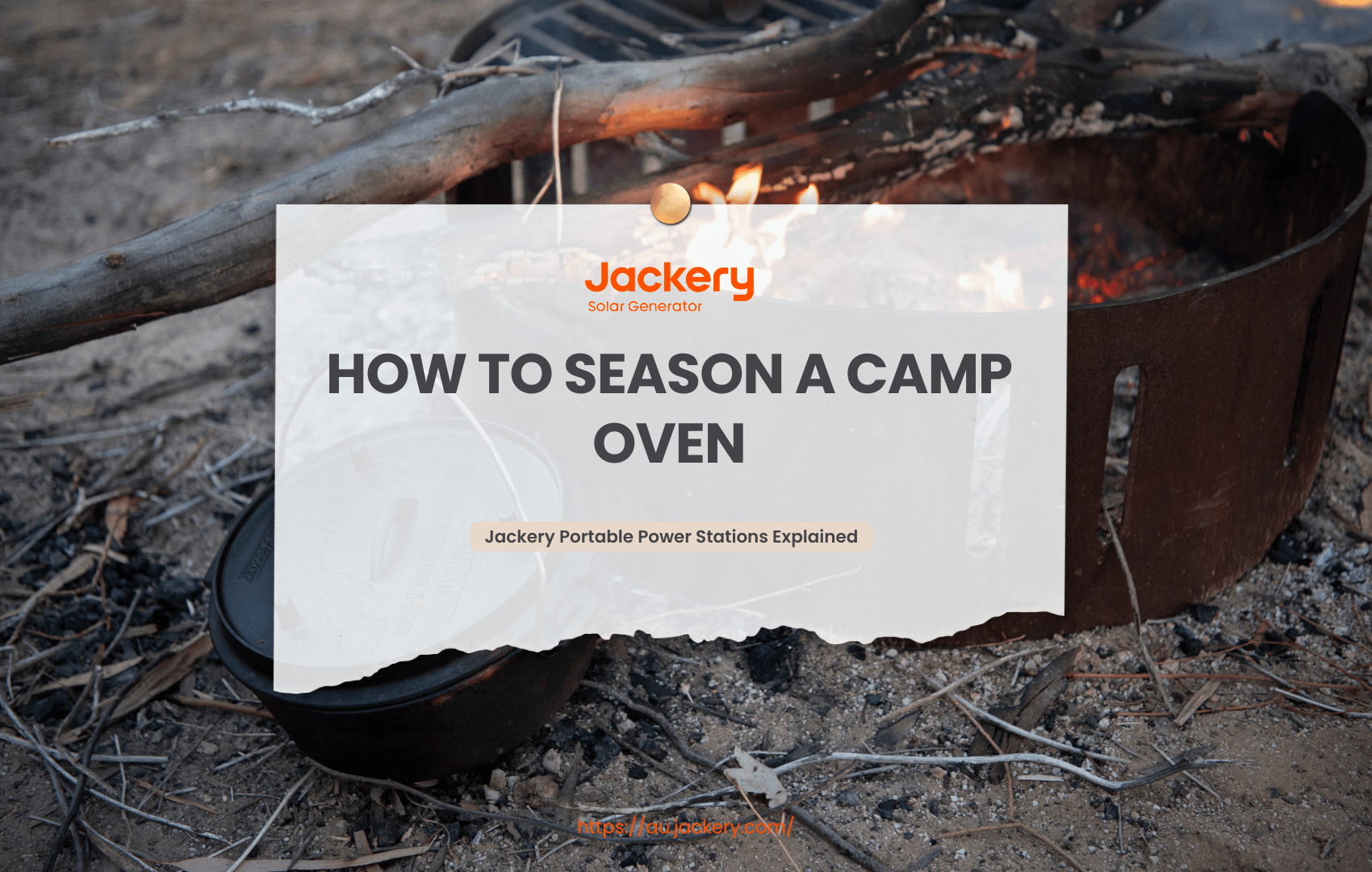 How to Season a Camp Oven? Tips and Mistakes to Avoid