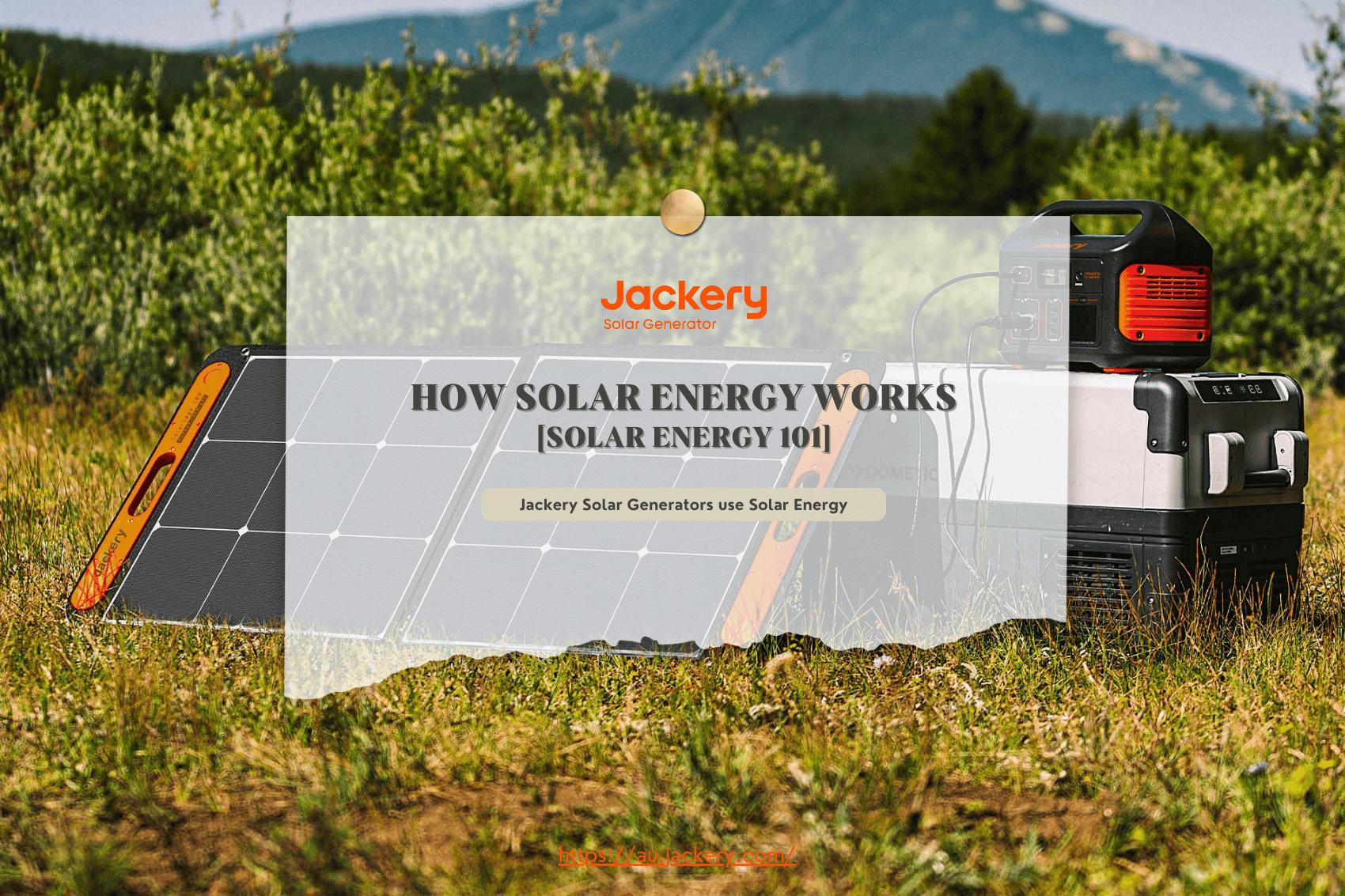 Solar Energy 101: How Solar Energy Works