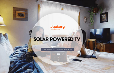 Solar Powered TV: Can Solar Generator Run a TV
