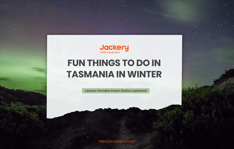 tasmania in winter guide