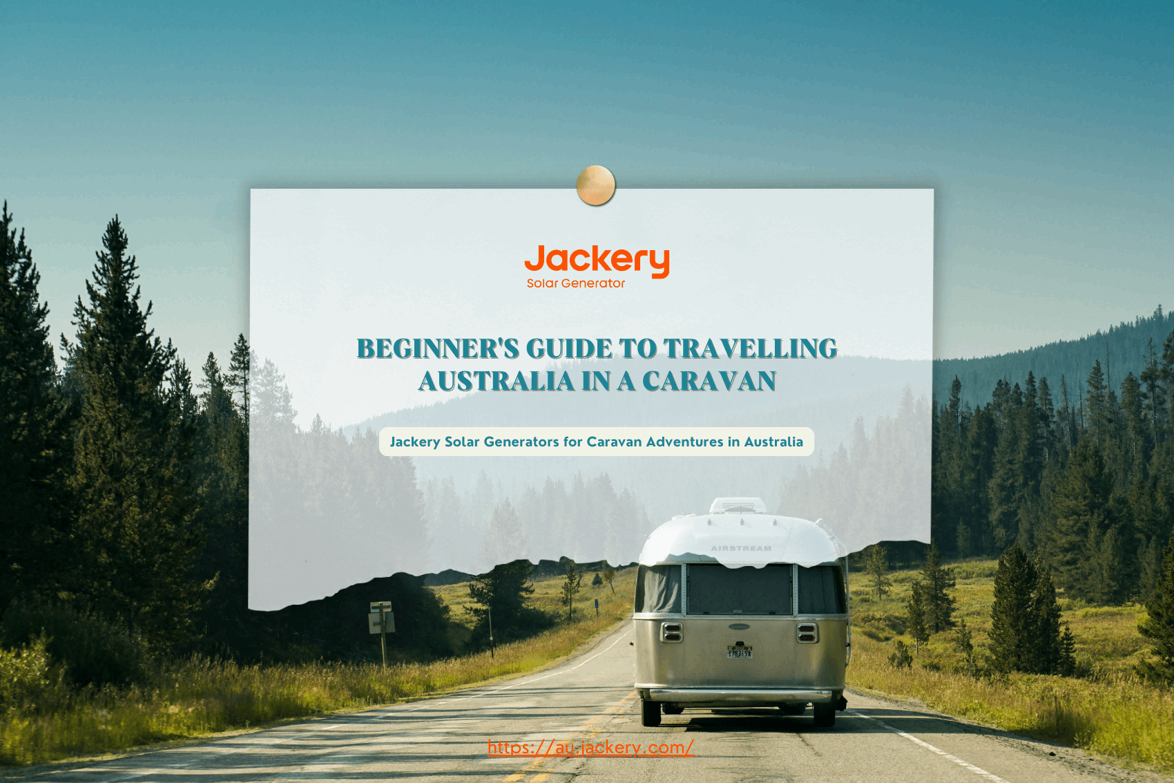 Beginner's Guide to Travelling Australia in A Caravan